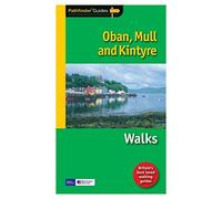 Pathfinder Guides Oban, Mull and Kintyre Guide Book Military One Size