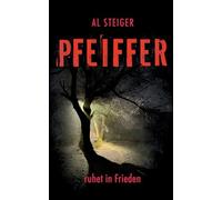 Pfeiffer: ruhet in Frieden