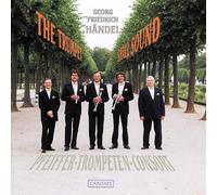 Pfeiffer-Trompeten-Consort – The Trumpet Shall Sound – NAXOS
