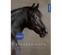 Pferderassen: Herkunft and Eignung, Temperament and Wesen by Binder HB.