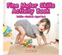 Pfiffikus Fine Motor Skills Activity Book Toddler-Grade K - Ages 1 to 6 Pfiffikus Multicolor