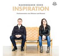 Pfitzner & Busoni - Inspiration