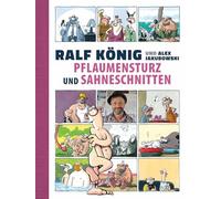 Ralf König – Pflaumensturz und Sahneschnitten – 65 Jahre Ralf König – Egmont Verlag