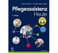 Pflegeassistenz Heute + E-Book (PFLEGE - Lehrbuch - Urban & Fischer Verlag)