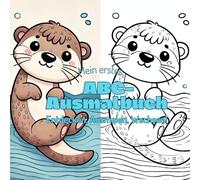 Pfoten & Wurzeln - Mein erstes ABC-Ausmalbuch Buchstaben lernen, Tiere entdecken, Kreativität entfalten: Alphabet lernen mit Tieren und Pflanzen - ... Jahren, ideal für Vorschule, Kita & Zuhause