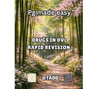 PG MADE EASY: DRUGS IN DVL RAPID REVISION