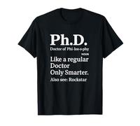 Ph.D. - Doctoral Program Student T-Shirt