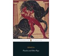 Phaedra and Other Plays