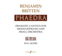Phaedra: Dramatic cantata for mezzo-soprano and small orchestra : op.93 - score