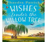 Phaedra Patrick Wishes Under The Willow Tree Paperback Book Phaedra Patrick Multicolor
