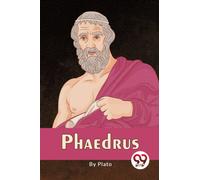 Phaedrus?