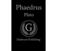 Phaedrus: Classical Philosophy - Annotated - Contextual Tables On Ancient Greek Society