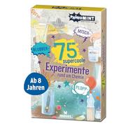 PhänoMINT 75 supercoole Blubber-Zisch-Misch-Plopp-Experimente: Rund um die Chemie