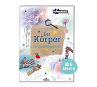 PhänoMINT Der Körper: Das Experimentierbuch