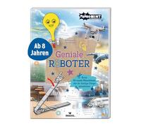 PhänoMINT Geniale Roboter: Baue 10 coole Maschinen, die dir lästige Dinge abnehmen