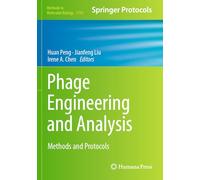 Phage Engineering and Analysis: Methods and Protocols: 2793 (Methods in Molecular Biology, 2793)