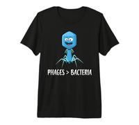 Phages Over Bacteria Funny Bacteriophage Premium T-Shirt
