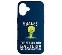 Phages Reason Why Bacteria Never Go Viral Bacteriophage Case for iPhone 16