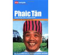 Phaic Tan: Sunstroke on a Shoestring (Jetlag Travel Guide)
