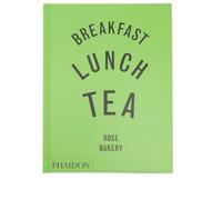 Breakfast, Lunch, Tea : The Many Little Meals of Rose Bakery