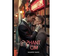 Phant Om: Un dark romance mafioso MM. Un sicario spietato. Un gentile libraio. Il loro amore proibito porta alla luce i segreti mortali del Sindacato.