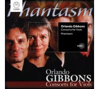 Phantasm - Gibbons: Consorts For Viols