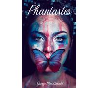 Phantastes: A Faerie Romance