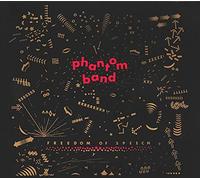 Phantom Band - Freedom Of Speech