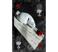 Phantom Beneath The Opera