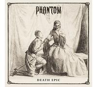 Phantom - Death Epic