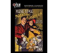 Phantom of Chinatown (The Film Detective Restored Version)