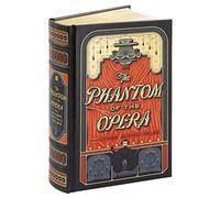 Phantom of the Opera: (Barnes & Noble Collectible Editions) (Barnes & Noble Leatherbound Classics)