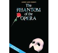 Phantom of the Opera - Souvenir Edition: Piano/Vocal Selections (Melody in the Piano Part)