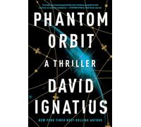 Phantom Orbit: A Thriller