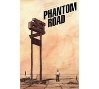 Phantom Road Volume 3 – Image Comics
