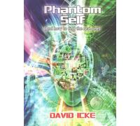 Phantom Self : (And How to Find the Real One)
