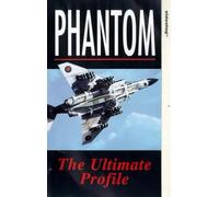 Phantom: The Ultimate Profile [VHS]