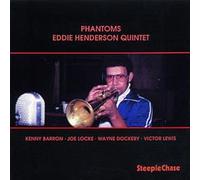 Phantoms by Eddie Henderson Quintet (1997-03-18)