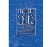 Phantoms of the Skies: The Lost History of Aviation from Antiquity to the Wright Brothers