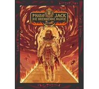 Pharao Jack - Die brennende Mumie: Band 1