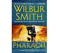 Pharaoh: A Novel of Ancient Egypt
