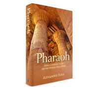 Pharaoh: Biblical History, Egypt and the Missing Millennium