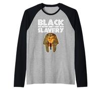 Pharaoh Black History Didn't Start with Slavery Raglan Baseball Tee