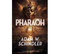 Pharaoh: Curse of the Kings: 1 (Pharaoh Chronicles)