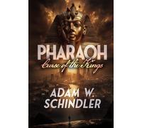 Pharaoh: Curse of the Kings (Pharaoh Chronicles)