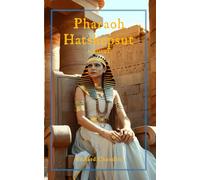 Pharaoh Hatshepsut: A Novel