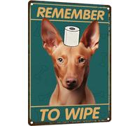 Pharaoh Hound Dog Bathroom Wall Decor Dog Signs Metal Tin Sign - Remember to Wipe Bathroom Decor - 8x12 Inch Decor Dog Poster Funny Bathroom Signs,Funny Dog Gifts