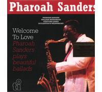 Pharaoh Sanders Welcome To Love double LP vinyl Europe Music On Vinyl 2025 180g