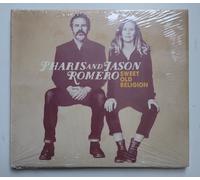 Pharis And Jason Romero - Sweet Old Religion