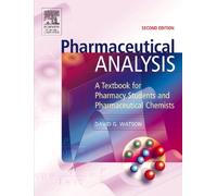 Pharmaceutical Analysis: A Textbook for Pharmacy Students and Pharmaceutical Chemists